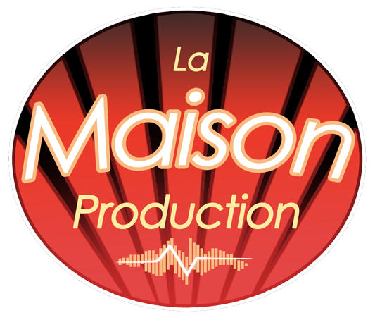 La Maison Production
